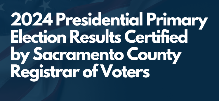2024 Presidential Primary Results Certified