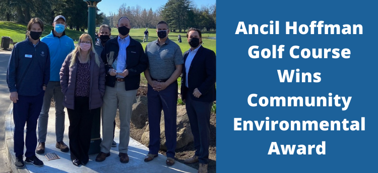 Ancil Hoffman Representatives pose for a photo. "Ancil Hoffman Golf Course Wins Community Environmental Award"