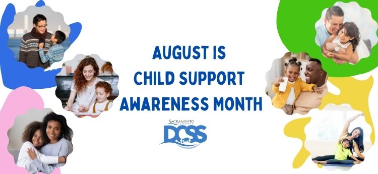 August is Child Support Awareness Month DCSS