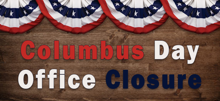 Columbus Day Closure
