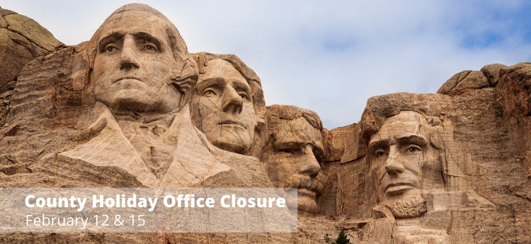 Mount Rushmore - Holiday Office Closure Feb 12 and 15