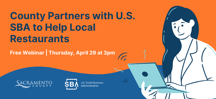 County partners with US SBA to help local restaurants. | Free Webinar, Thursday, April 29, 3 p.m.
