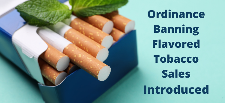 Ordinance to ban flavored tobacco sales introduced