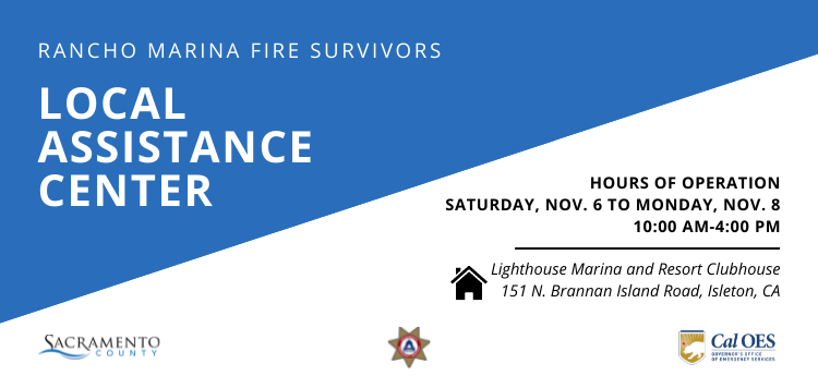 Rancho Marina Fire Survivors - Local Assistance Center - Saturday, Nov. 6 - Nov. 8. 10 a.m. - 4 p.m. 