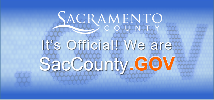 Sacramento County Logo - It's official! We are SacCounty dot gov
