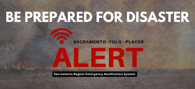 Be prepared for Disaster - Sacramento Yolo Placer Alert. Smokey fire background