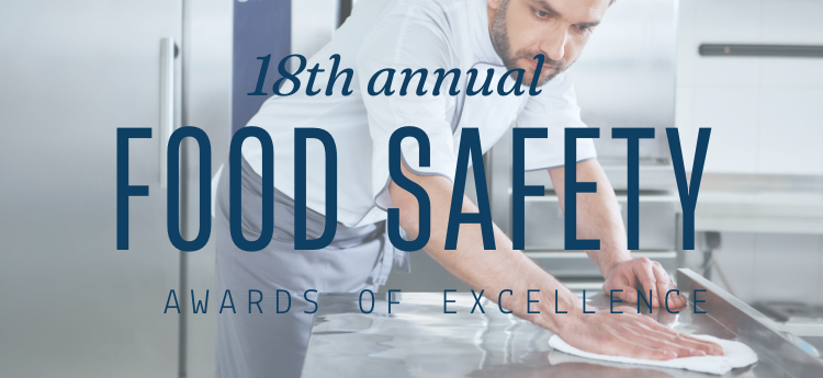 18th Annual Food Safety Awards of Excellence 