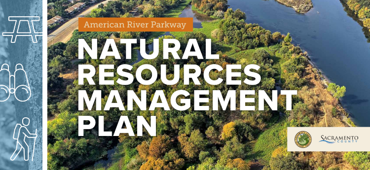 American River Parkway Natural Resources Management Plan 