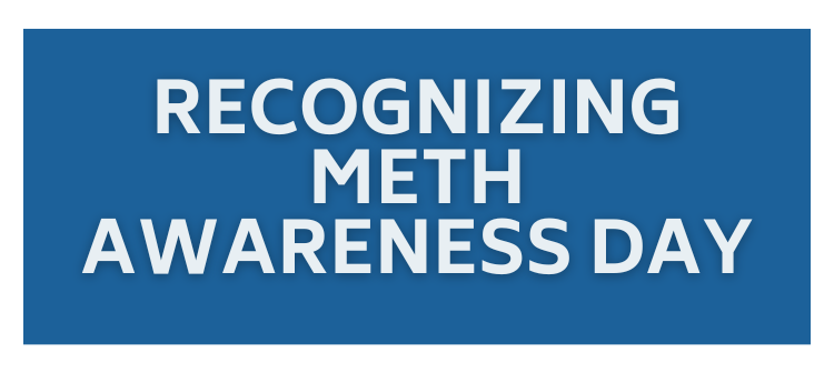 Recognizing Meth Awareness Day