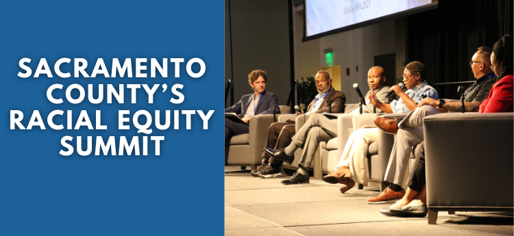 Sacramento County's Racial Equity Summit