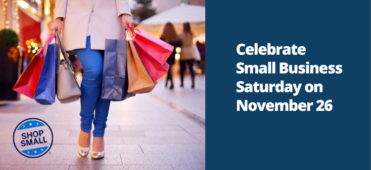 Celebrate Small Business Saturday on November 26 